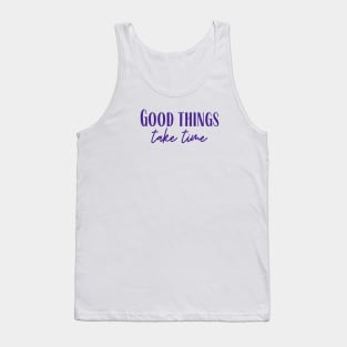 Good Things Tank Top